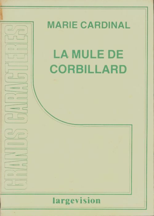 Livrenpoche : La mule de corbillard - Marie Cardinal - Livre