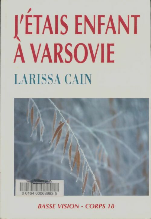 Livrenpoche : J'étais enfant à Varsovie - Larissa Cain - Livre