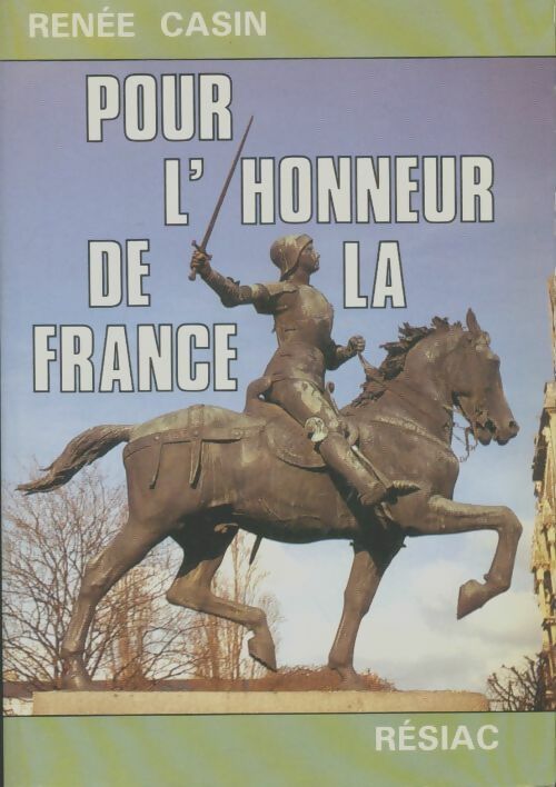 Livrenpoche : Pour l'honneur de la France - Renée Casin - Livre