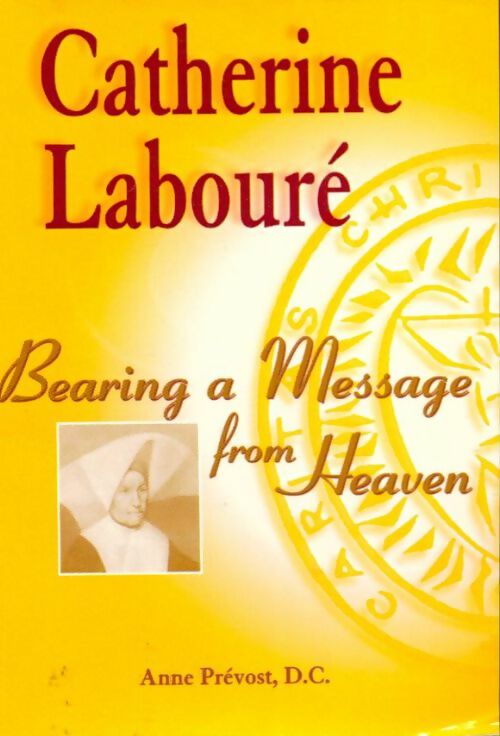 Livrenpoche : Bearing a message from heaven - Catherine Labouré - Livre