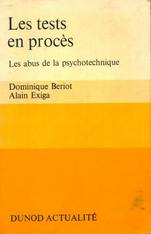 Livrenpoche : Les tests en procès - Dominique Bériot - Livre