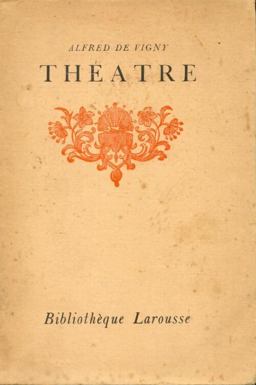 Livrenpoche : Théâtre - Alfred De Vigny - Livre