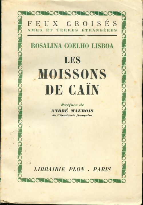 Livrenpoche : Les moissons de Cain - Rosalina Coehl Lisboa - Livre