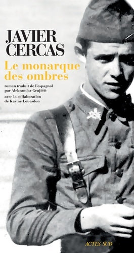 Livrenpoche : Le monarque des ombres - Javier Cercas - Livre