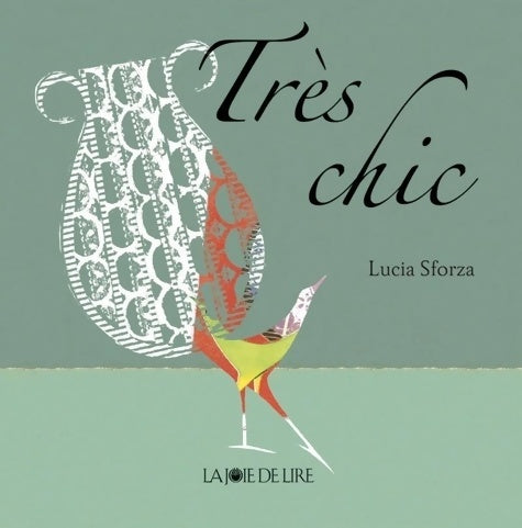 très chic - Lucia Sforza - Livre