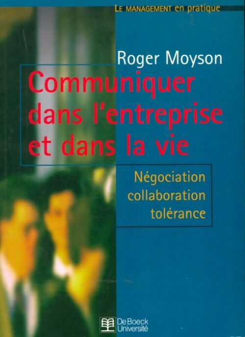 Livrenpoche : Communiquer dans l'entreprise - Moyson - Livre