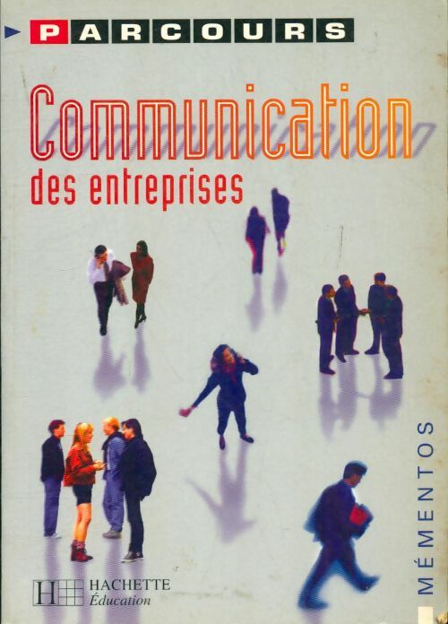 Livrenpoche : Communication des entreprises - Luc Marcenac - Livre
