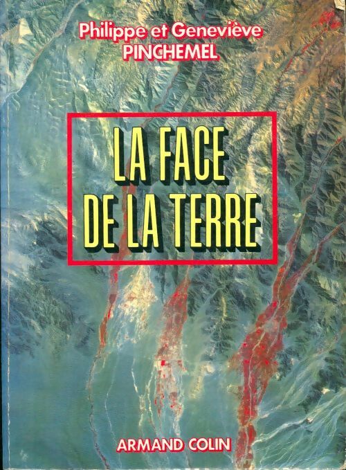 Livrenpoche : La face de la terre : Éléments de géographie - Philippe Pinchemel - Livre
