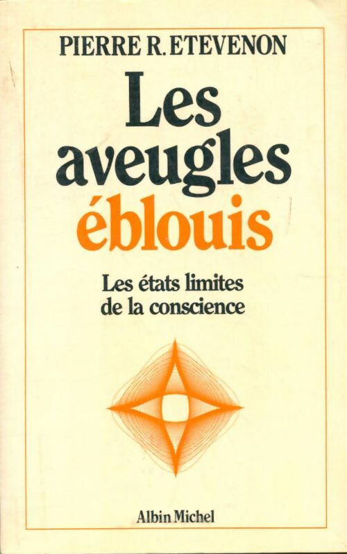 Livrenpoche : Les aveugles eblouis - Etevenon-P - Livre