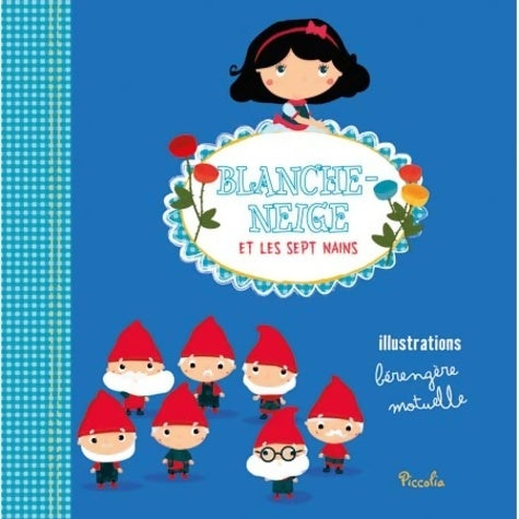 Livrenpoche : Blanche-neige et les sept nains - Wilhelm Grimm - Livre