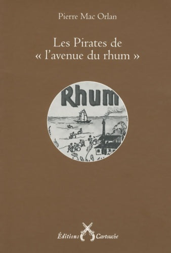 Livrenpoche : Les pirates de "L'avenue du Rhum" - Pierre Mac Orlan - Livre