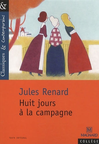 Livrenpoche : Huit jours à la campagne - Jules Renard - Livre