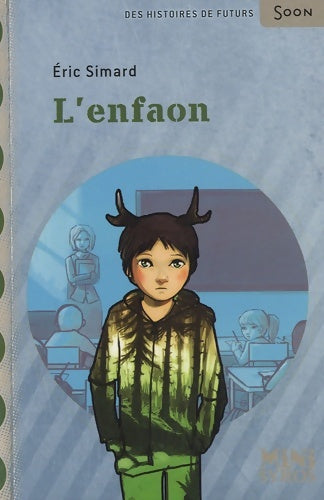 Livrenpoche : L'enfaon - Eric Simard - Livre