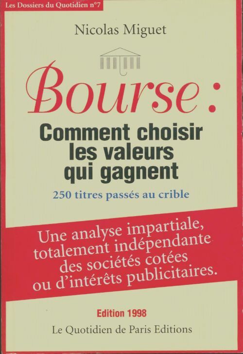 Livrenpoche : Bourse : Comment choisir les valeurs qui gagnent - Nicolas Miguet - Livre