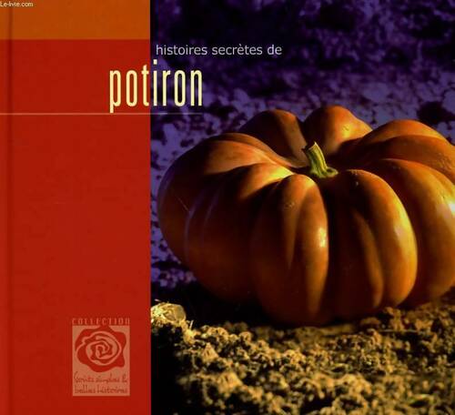 Livrenpoche : Histoires secrètes de potiron - Collectif - Livre