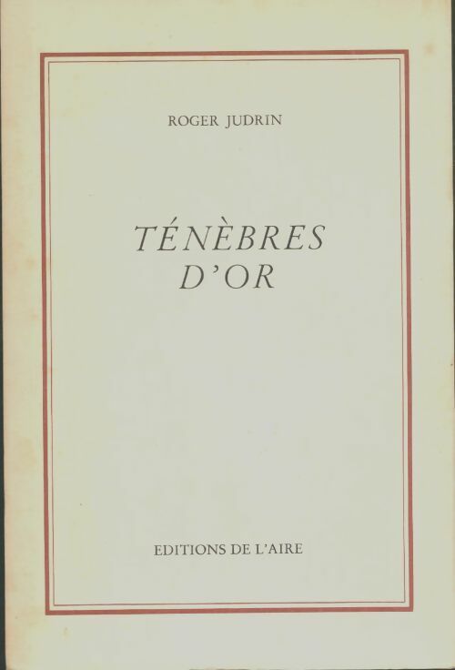 Livrenpoche : Ténèbres d'or - Roger Judrin - Livre