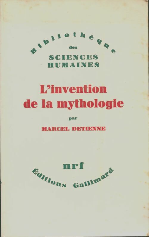 Livrenpoche : L'invention de la mythologie - Marcel Detienne - Livre