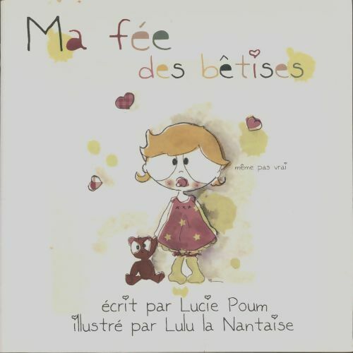 Livrenpoche : Ma fée des bêtises - Lucie Poum - Livre