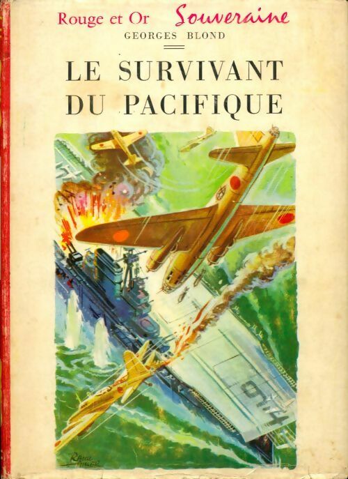 Livrenpoche : Le survivant du Pacifique - Georges Blond - Livre