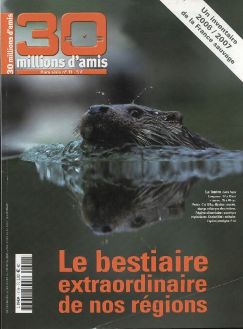 Livrenpoche : 30 millions d'amis hors série n°11 : Le bestiaire extraordinaire de nos régions - Collectif - Livre