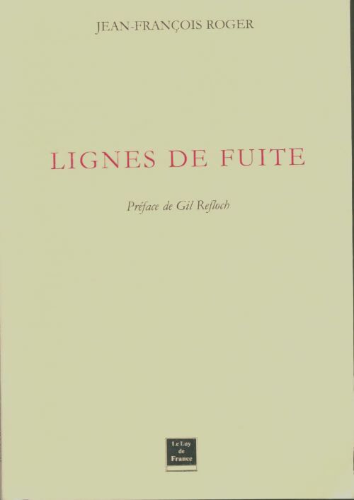 Livrenpoche : Lignes de fuite - Jean-François Roger - Livre
