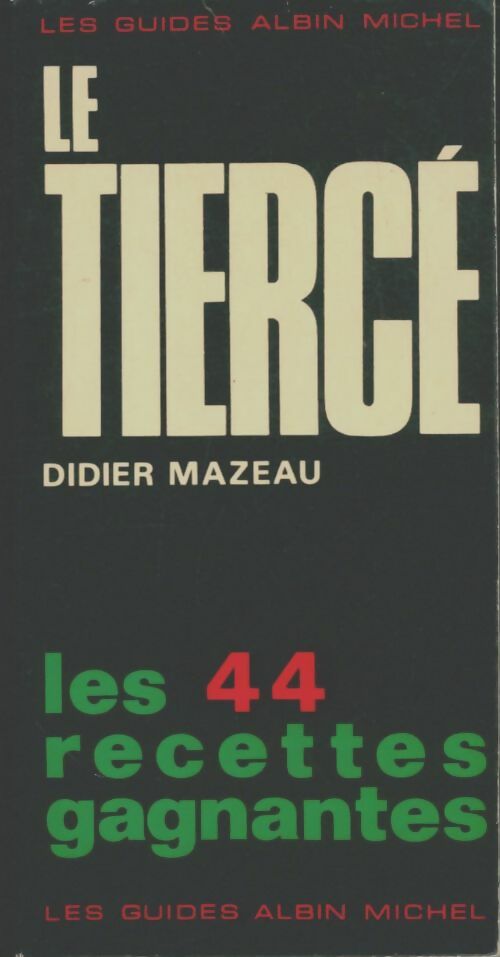 Livrenpoche : Le tiercé - Didier Mazeau - Livre