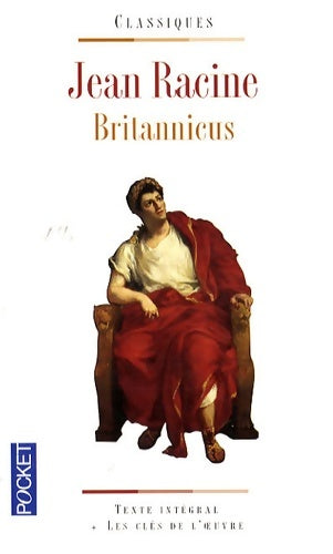 Livrenpoche : Britannicus - Jean Racine, Racine - Livre