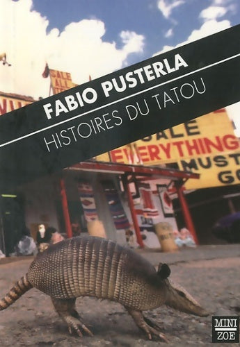 Livrenpoche : Histoires du tatou - Fabio Pusterla - Livre