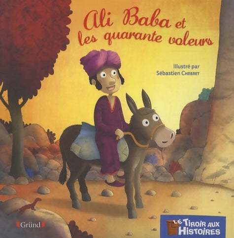 Livrenpoche : Ali baba et les quarante voleurs - Sébastien Chéret - Livre