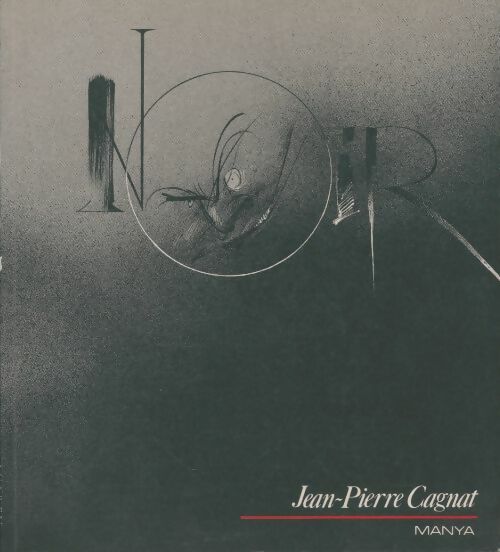 Livrenpoche : Noir - Jean-Pierre Cagnat - Livre