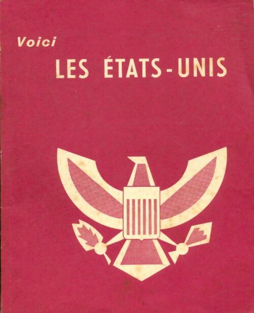 Livrenpoche : Voici les Etats Unis - Collectif - Livre