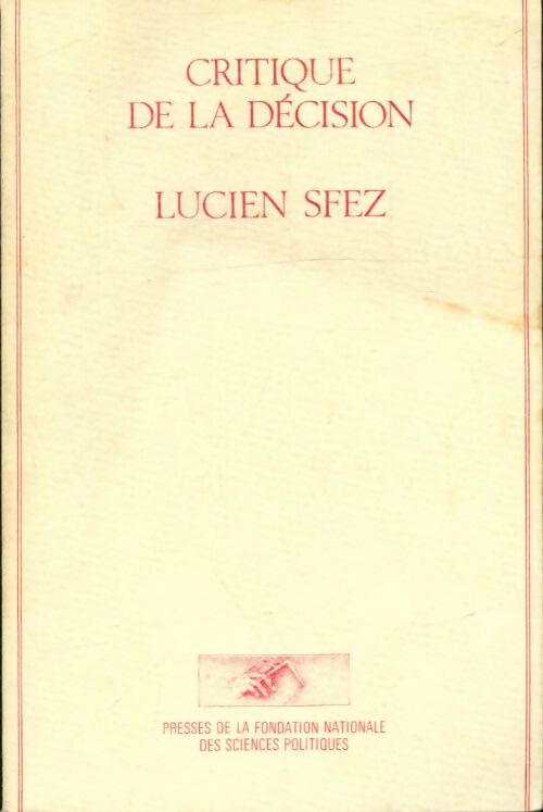 Livrenpoche : Critique de la décision - Lucien Sfez - Livre