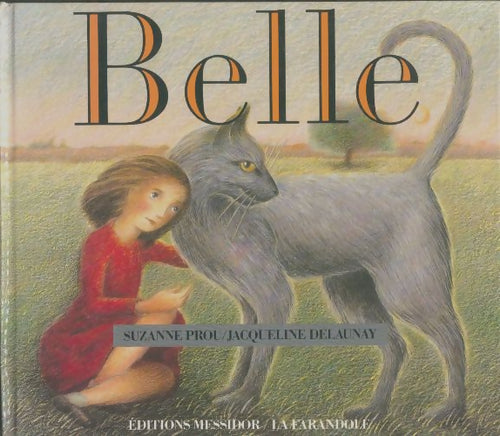 Livrenpoche : Belle - Suzanne Prou - Livre