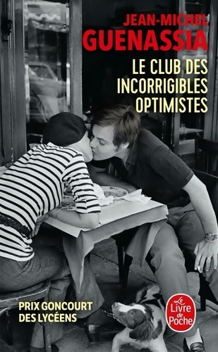 Livrenpoche : Le club des incorrigibles optimistes - Jean-Michel Guenassia - Livre