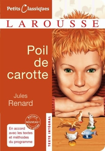 Poil de carotte - Jules Renard -  Petits Classiques Larousse - Livre