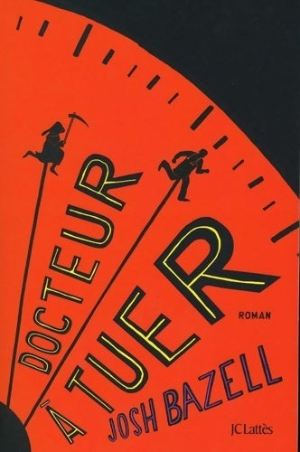 Livrenpoche : Docteur à tuer - Josh Bazell - Livre