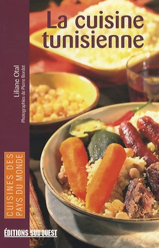 Livrenpoche : La cuisine tunisienne - Liliane Otal - Livre