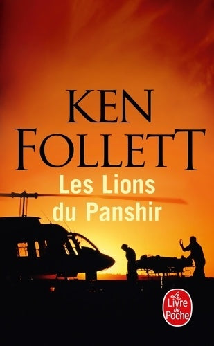 Livrenpoche : Les lions du Panshir - Ken Follett - Livre