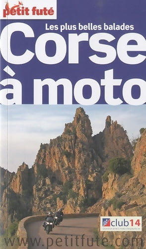Livrenpoche : Les plus belles balades Corse à moto - Xavier Bonnin - Livre