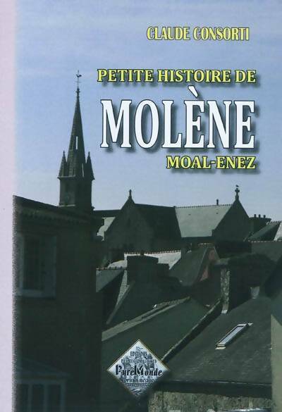 Livrenpoche : Petite histoire de Molène Moal-Enez - Claude Consorti - Livre