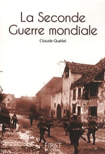 Livrenpoche : Le petit livre de la seconde guerre mondiale - Claude Quétel - Livre