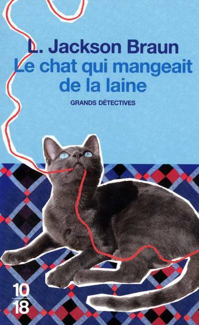 Livrenpoche : Le chat qui mangeait de la laine - Lilian Jackson Braun - Livre