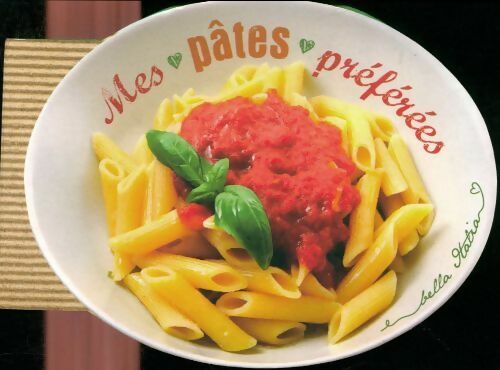Livrenpoche : Mes pâtes préférées - Collectif - Livre