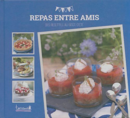 Livrenpoche : Repas entre amis - Collectif - Livre