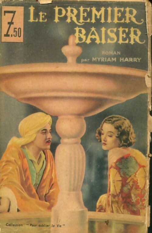 Livrenpoche : Le premier baiser - Myriam Harry - Livre