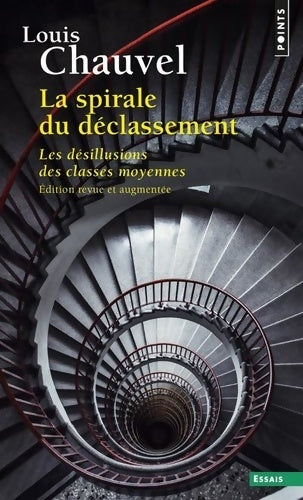 Livrenpoche : La spirale du déclassement - Louis Chauvel - Livre