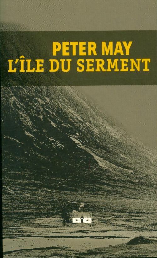 Livrenpoche : L'île du serment - Peter May - Livre