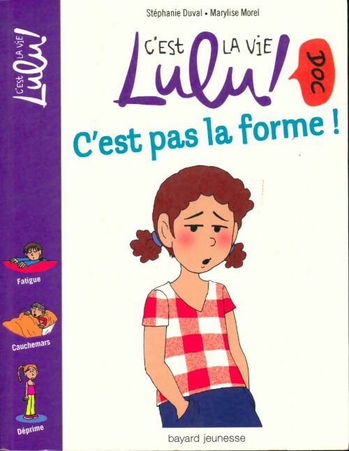 Livrenpoche : C'est pas trop la forme ! - Stéphanie Duval - Livre