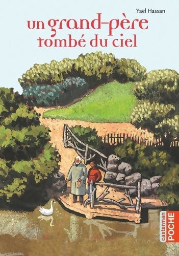 Livrenpoche : Un grand-père tombé du ciel - Yaël Hassan - Livre