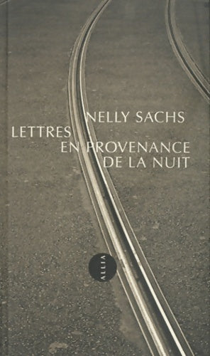 Livrenpoche : Lettres en provenance de la nuit - Nelly Sachs - Livre